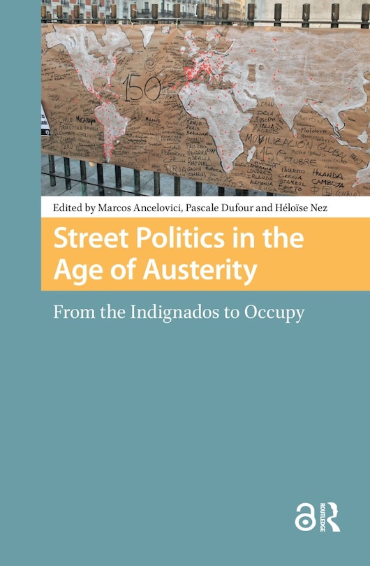 Front cover_Street Politics in the Age of Austerity
