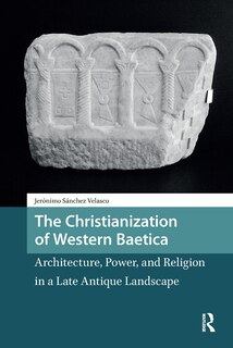 Couverture_The Christianization of Western Baetica