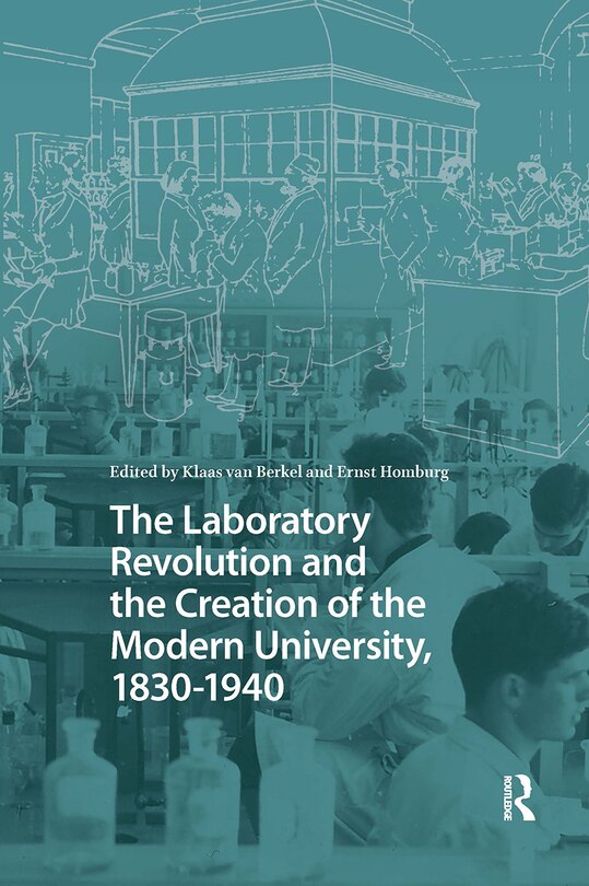 Front cover_The Laboratory Revolution and the Creation of the Modern University, 1830-1940