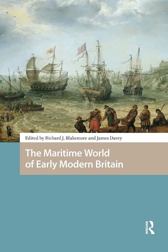Front cover_The Maritime World of Early Modern Britain