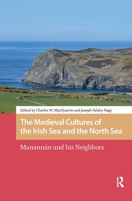 Front cover_The Medieval Cultures of the Irish Sea and the North Sea