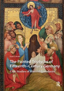 Front cover_The Painted Triptychs of Fifteenth-Century Germany