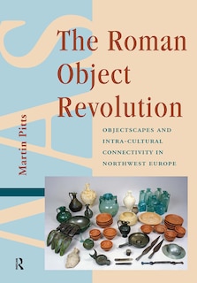 Front cover_The Roman Object Revolution