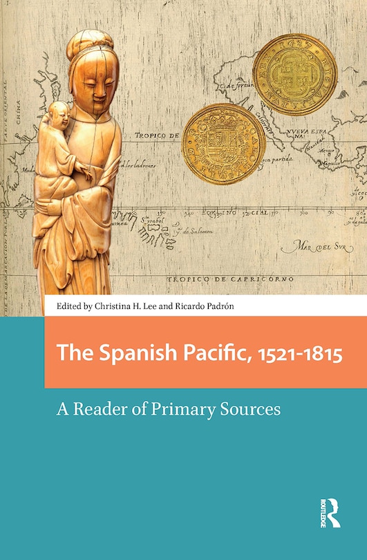 Couverture_The Spanish Pacific, 1521-1815