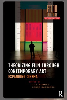 Front cover_Theorizing Film Through Contemporary Art