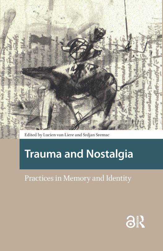 Front cover_Trauma and Nostalgia