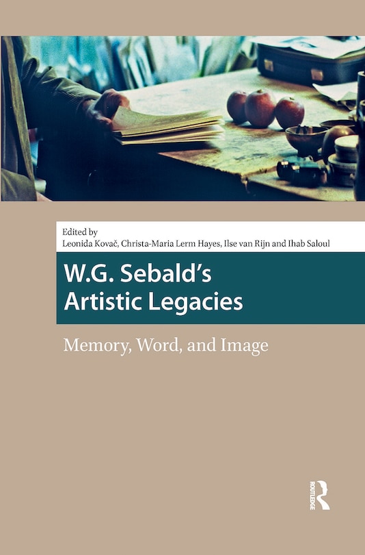 Front cover_W.G. Sebald's Artistic Legacies