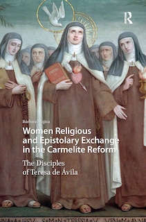 Couverture_Women Religious and Epistolary Exchange in the Carmelite Reform