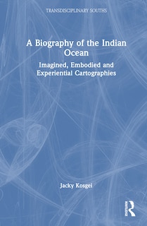 Couverture_A Biography of the Indian Ocean