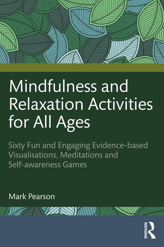 Front cover_Mindfulness and Relaxation Activities for All Ages