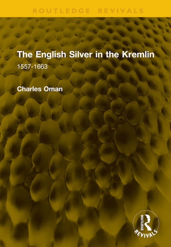 Couverture_The English Silver in the Kremlin