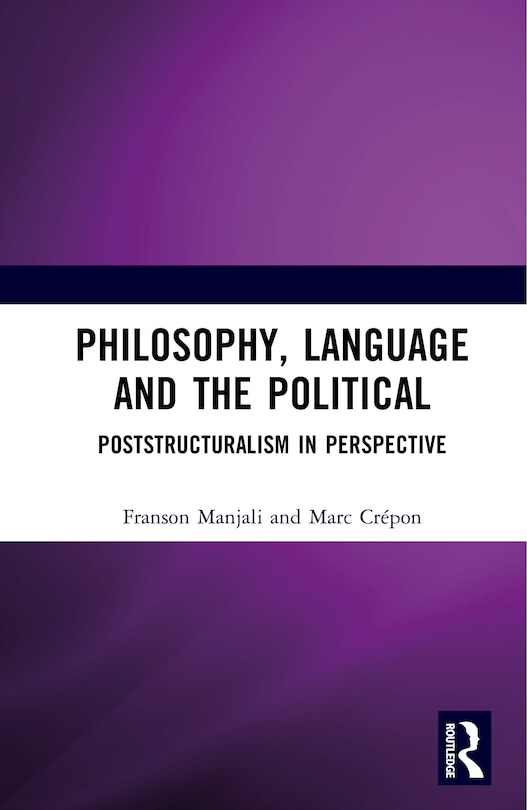 Front cover_Philosophy, Language and the Political