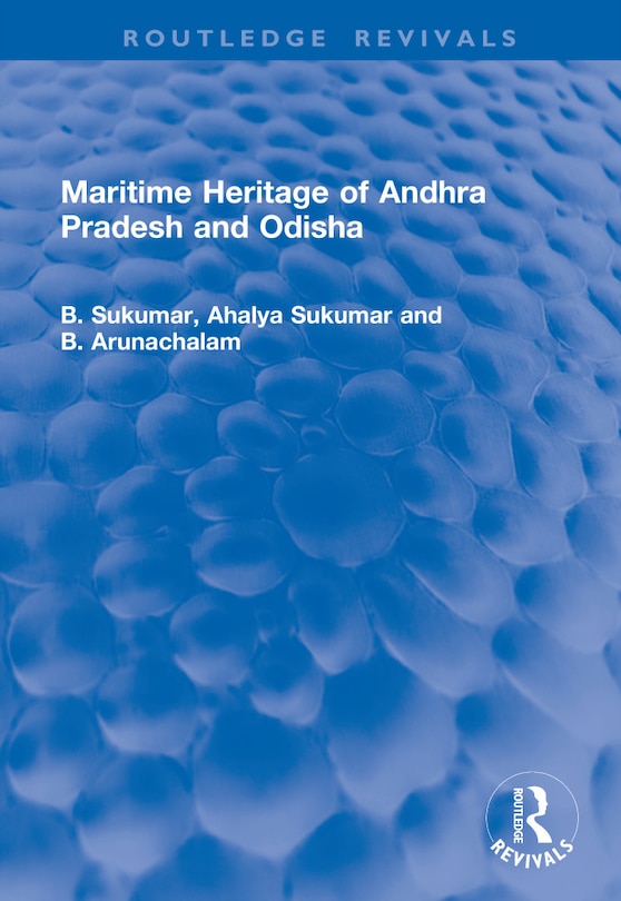 Couverture_Maritime Heritage of Andhra Pradesh and Odisha