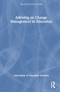 Front cover_Advising on Change Management in Education