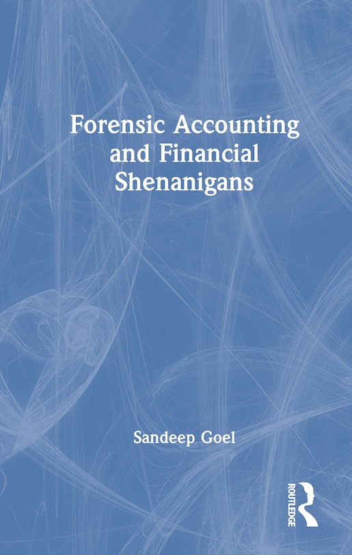 Couverture_Forensic Accounting and Financial Shenanigans Detection