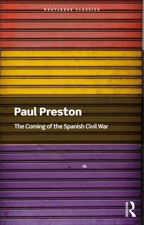 Couverture_The Coming of the Spanish Civil War