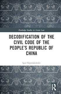 Front cover_Decodification of the Civil Code of the People's Republic of China