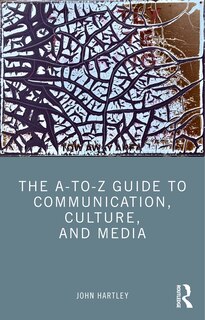 Couverture_The A-to-Z Guide to Communication, Culture, and Media
