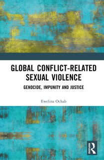 Front cover_Global Conflict-Related Sexual Violence