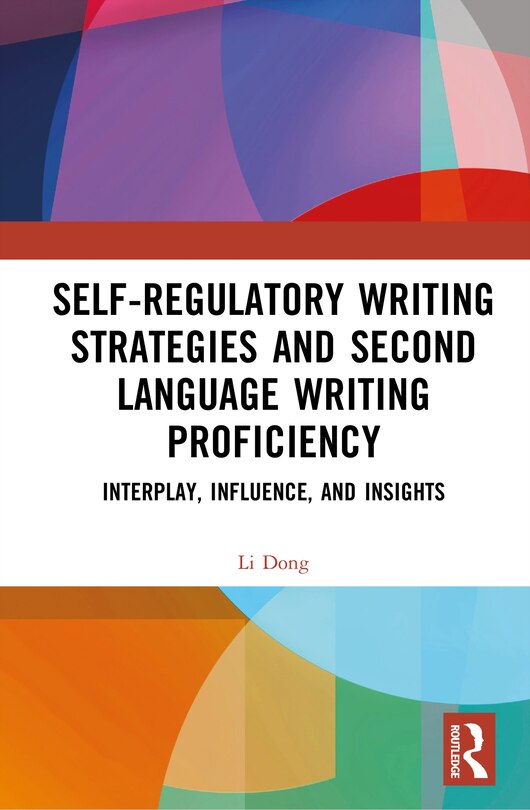 Couverture_Self-regulatory Writing Strategies and Second Language Writing Proficiency