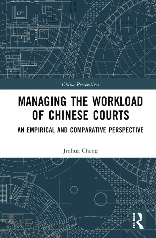 Front cover_Managing the Workload of Chinese Courts