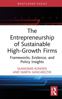 Front cover_The Entrepreneurship of Sustainable High-Growth Firms