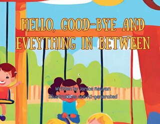 Front cover_Hello, Good-bye and Everything in Between