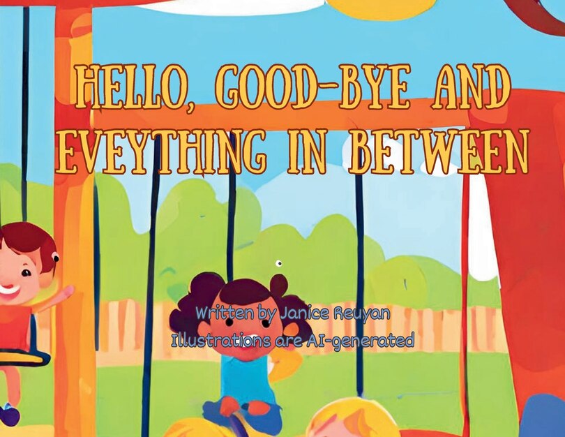 Front cover_Hello, Good-bye and Everything in Between