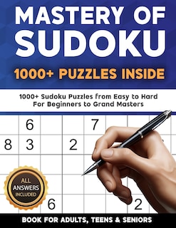 Front cover_Mastery of Sudoku Puzzles for Adults, Teens & Seniors