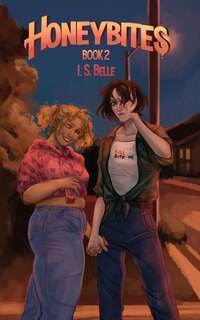 Front cover_Honeybites (Honeybloods #2)