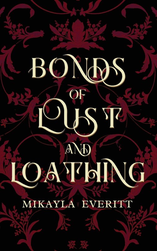Front cover_Bonds of Lust and Loathing