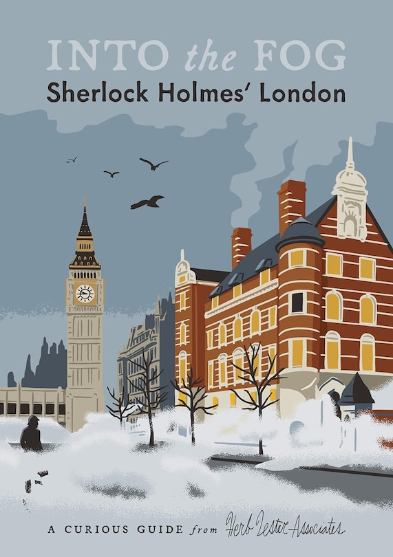 Front cover_Into The Fog: Sherlock Holmesâ London