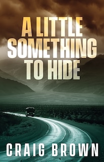 Front cover_A Little Something To Hide