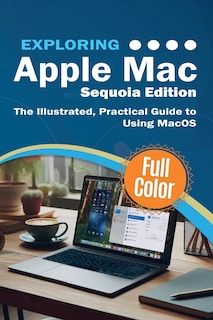 Front cover_Exploring Apple Mac - Sequoia Edition