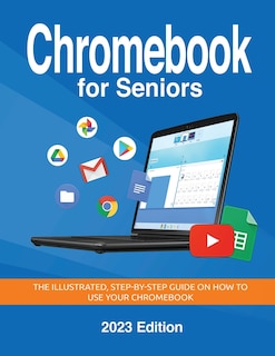 Front cover_Chromebook for Seniors - 2023 Edition
