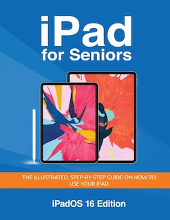Front cover_iPad for Seniors - iPadOS 16 Edition
