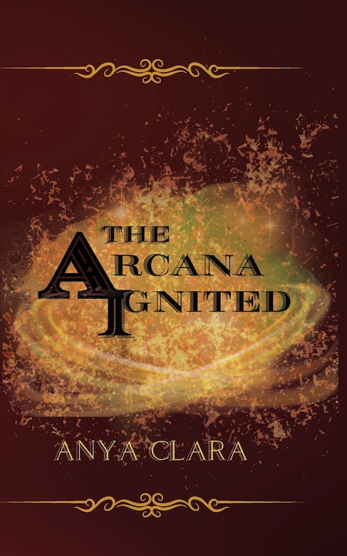 Front cover_The Arcana Ignited