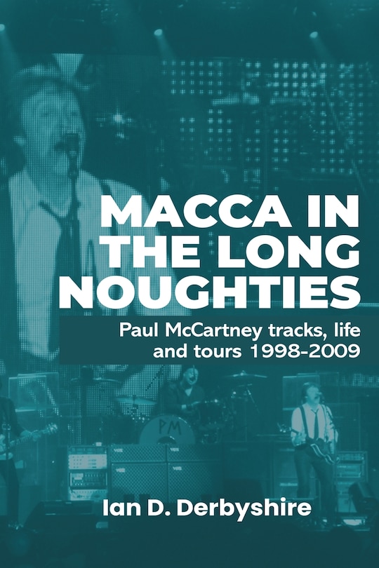 Front cover_Macca in the Long Noughties