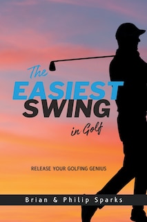 Front cover_The Easiest Swing in Golf