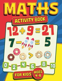 Front cover_Maths Activity Book for Kids Ages 4-6