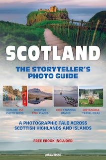 Couverture_SCOTLAND - The Storyteller's Photo Guide