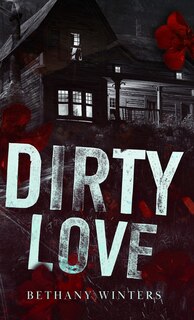 Front cover_Dirty Love