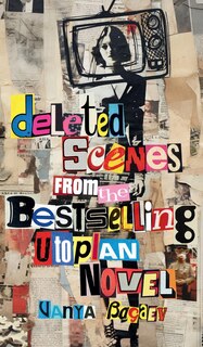Couverture_Deleted Scenes from the Bestselling Utopian Novel