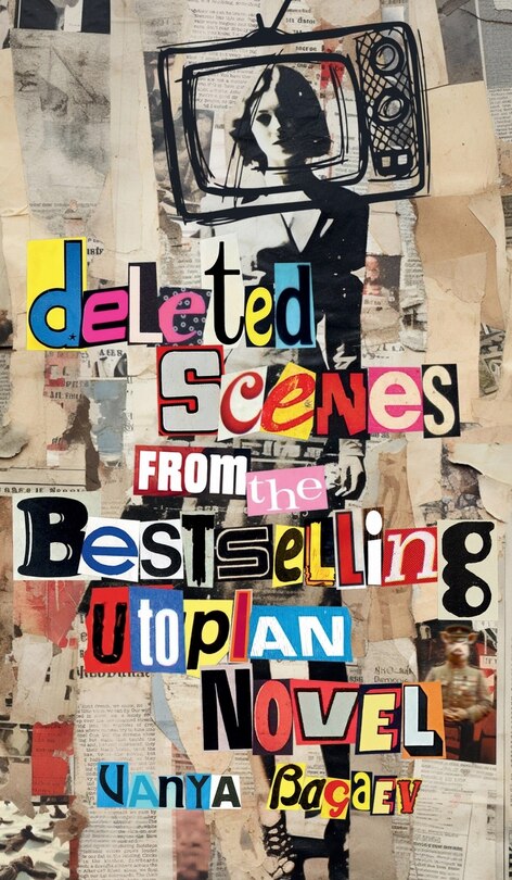Couverture_Deleted Scenes from the Bestselling Utopian Novel