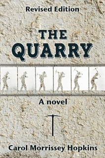 Front cover_The Quarry, Revised Edition