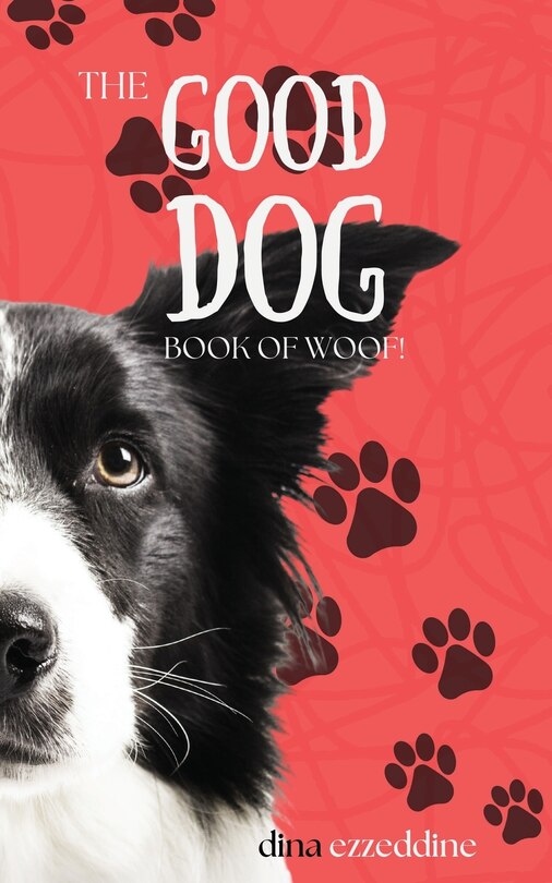 Front cover_The Good Dog Book of Woof