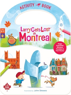Front cover_Larry Gets Lost in Montreal - Activity Book