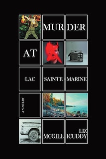 Front cover_Murder at Lac Sainte-Marine