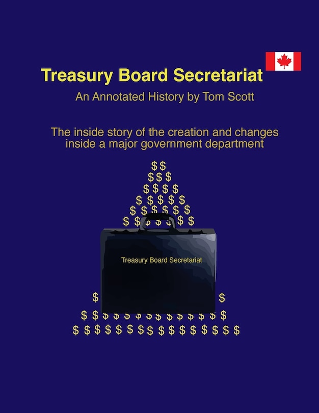 Front cover_Treasury Board Secretariat - An Annotated. History
