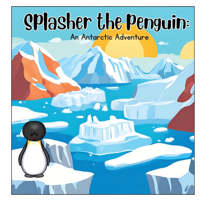 Couverture_Splasher the Penguin; An Antarctic adventure